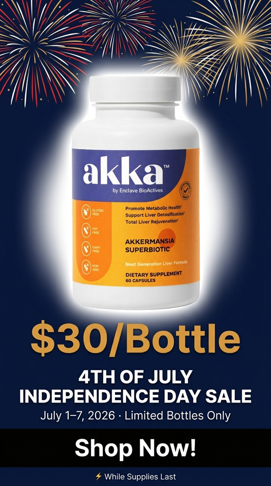 🇺🇸 4th of July Sale: Get AKKA Liver Health for Just $30/Bottle (Limited Bottles Only)